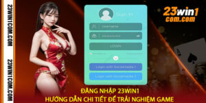 Đăng Nhập 23win1